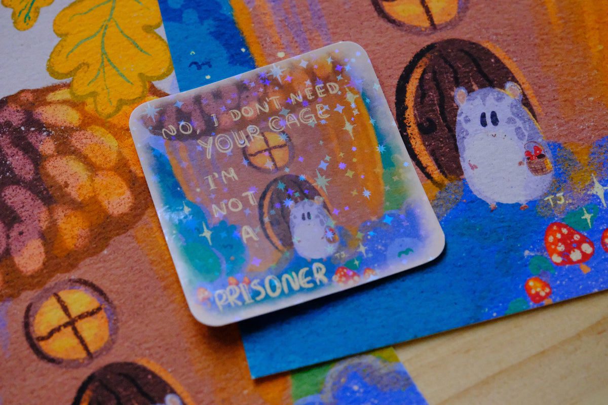 "Not a Prisoner" sticker